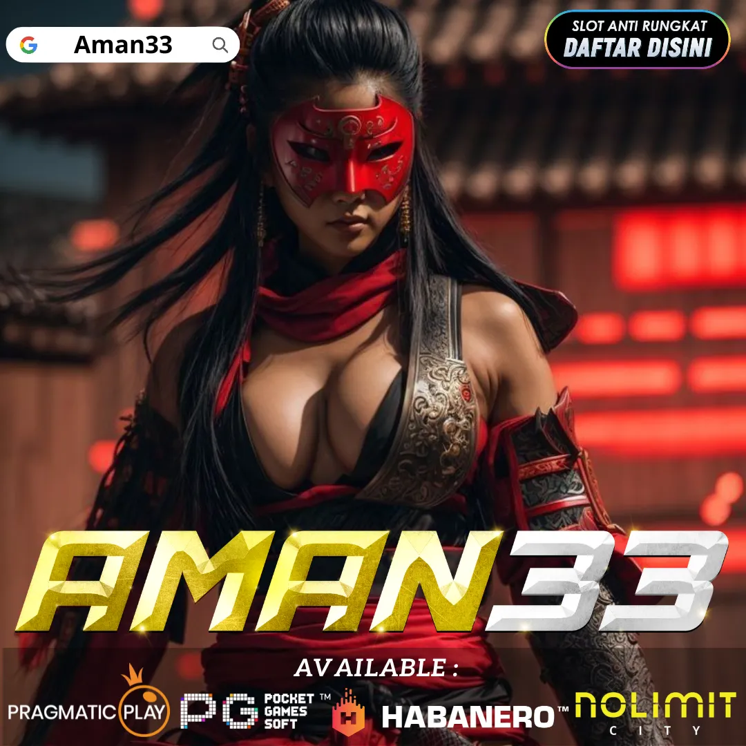 Aman33 | Dunia Game Online Penuh Aksi dan Keseruan Tanpa Henti di Situs Aman33