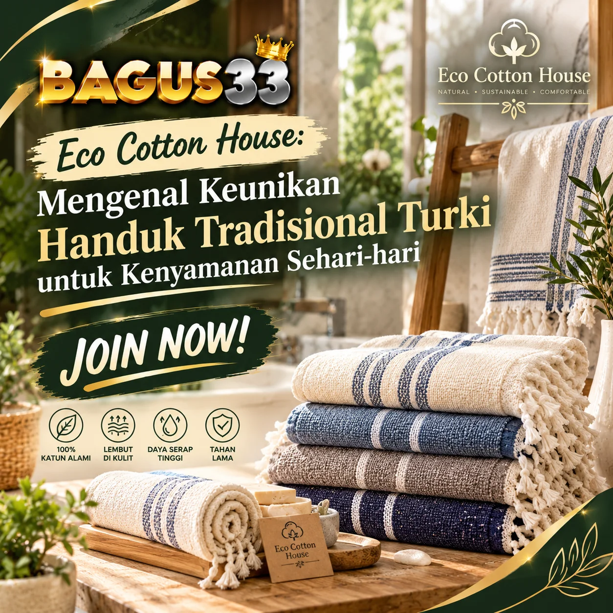 BAGUS33 | Eco Cotton House: Mengenal Keunikan Handuk Tradisional Turki untuk Kenyamanan Sehari-hari
