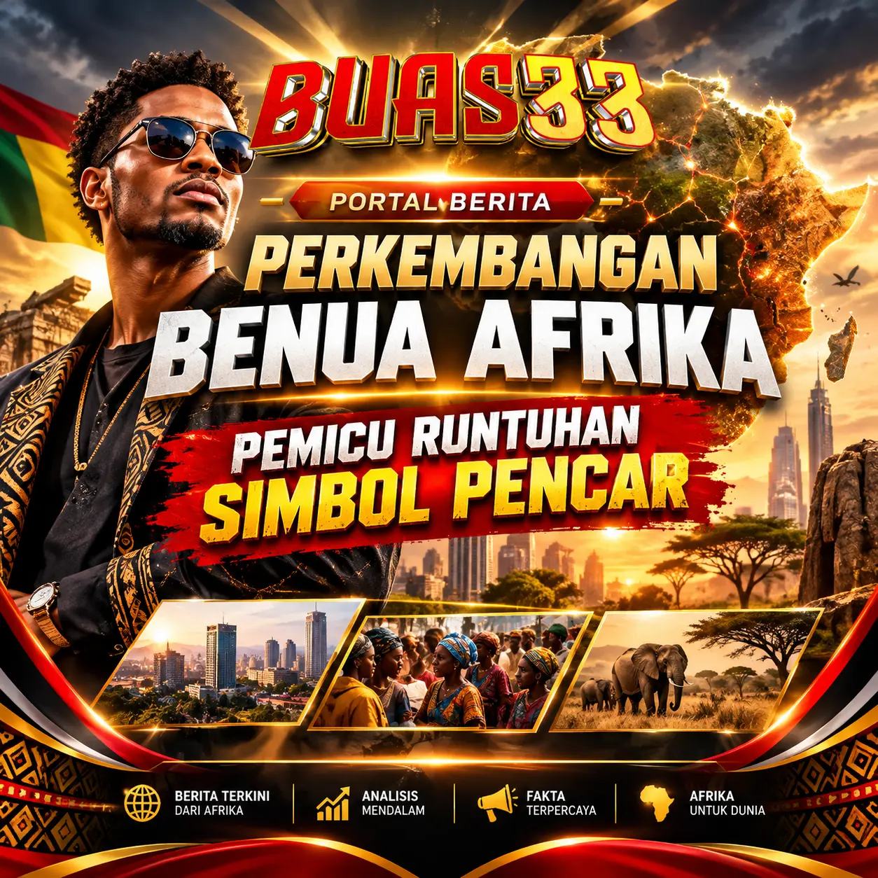 🚀 Buas33: Portal Berita Perkembangan Benua Afrika Pemicu Runtuhan Simbol Pencar