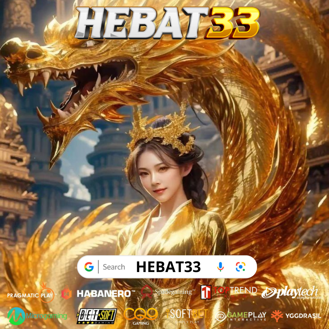 Hebat33 | Game Online Penghasil Cuan Mudah Di Indonesia Lets Play And Join Now